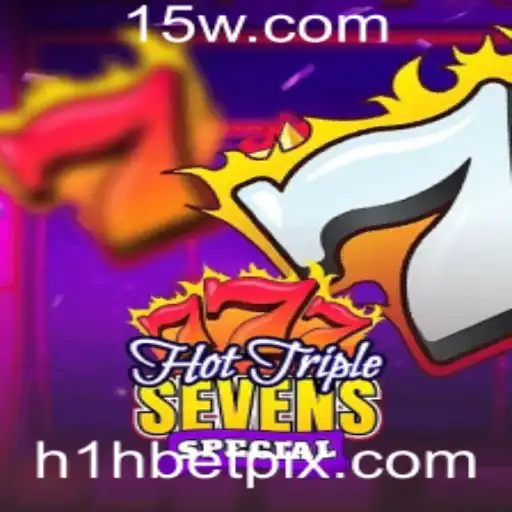 Descubra o Fascinante Mundo de HotTripleSevensSpecial com h1hbet