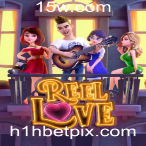 Explorando a Emoção do Jogo ReelLove no h1hbet